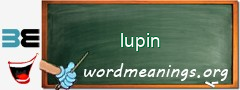 WordMeaning blackboard for lupin